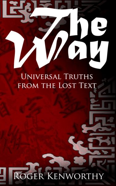 The Way (Universal Truths from the Lost Text)